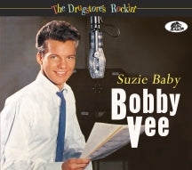 Bobby Vee - The Drugstore's Rockin': Suzie Baby (CD)