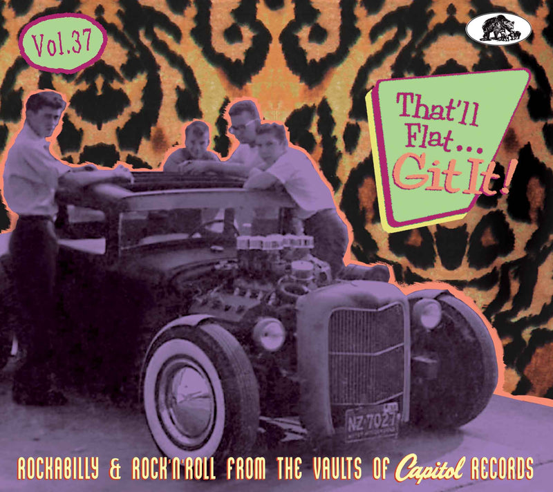 That'll Flat Git It! Vol 37: Rockabilly & Rock 'n' Roll From The Vaults Of Capitol Records (CD)