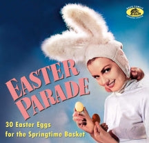 Season's Greetings: Easter Parade: 30 Easter Eggs For The Springtime Basket (CD)