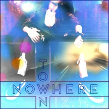 IZ.M.B. - Nowhere Town (CD)