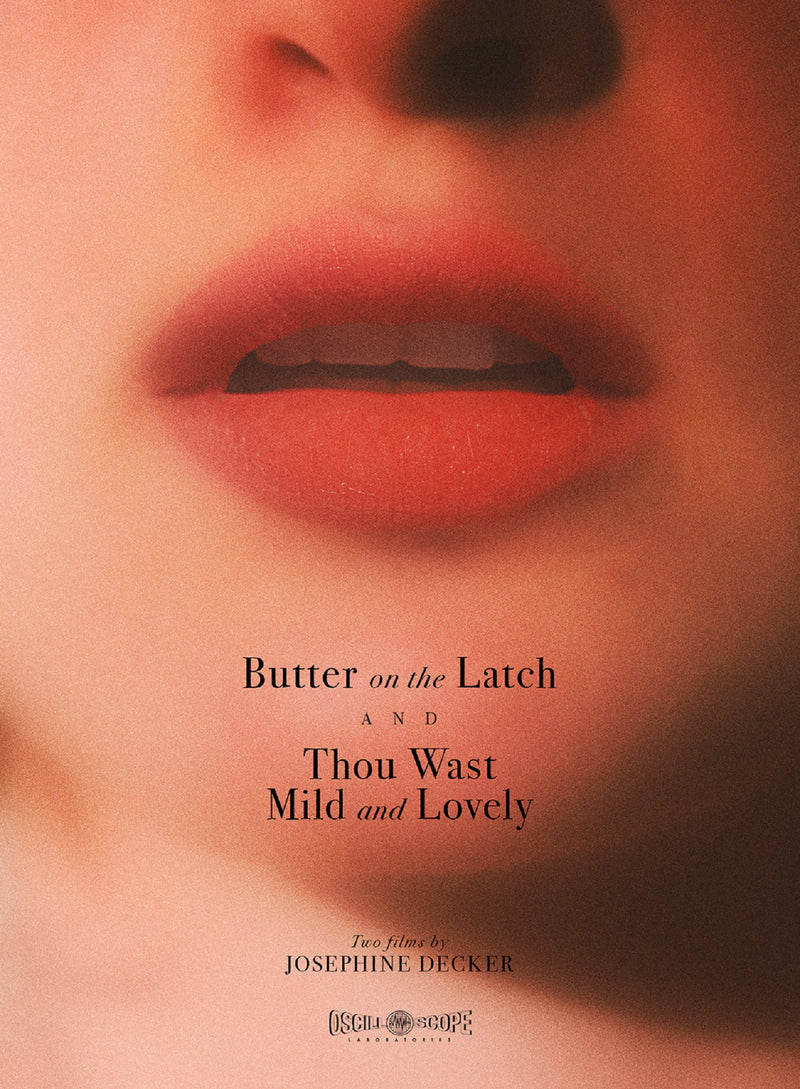 Butter On The Latch/Thou Wast Mild And Lovely (Blu-ray)