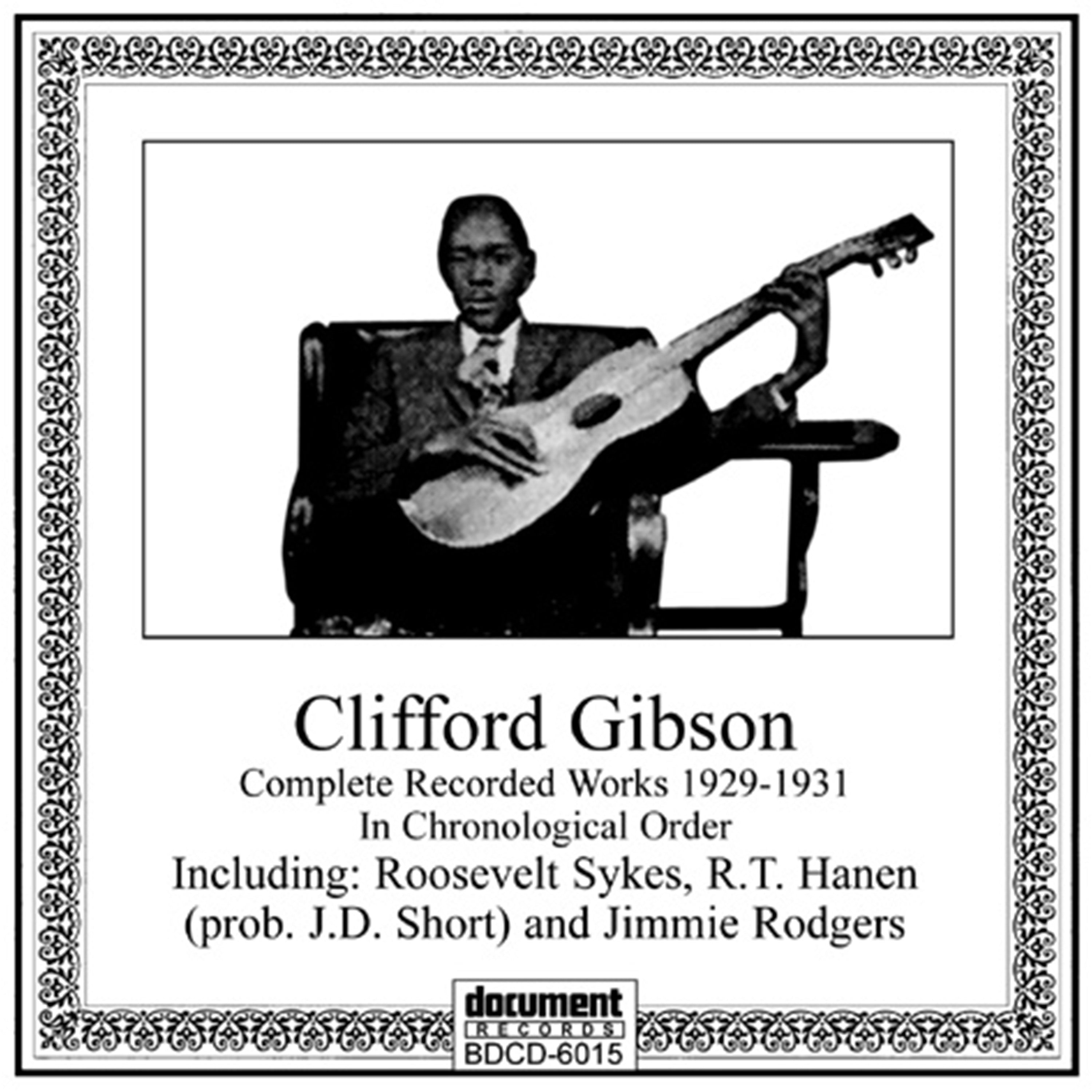 Clifford Gibson - Complete Recorded Works 1929-1931 (CD)