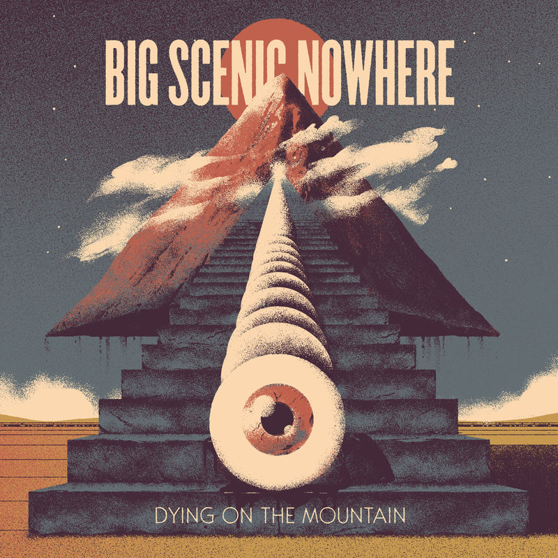 Big Scenic Nowhere - Dying On The Mountain (CD)