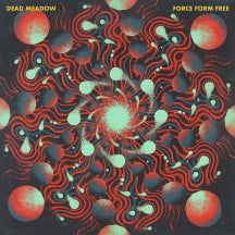 Dead Meadow - Force Form Free (CD)