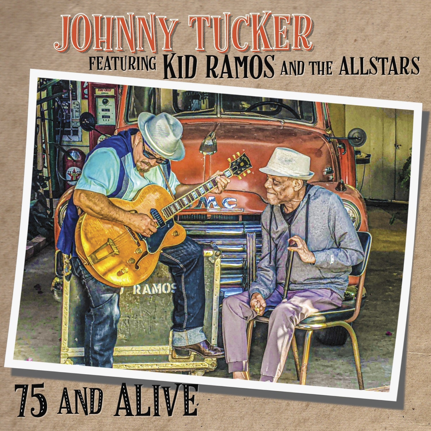 Johnny Tucker & The All Stars & Kid Ramos - 75 And Alive (CD)