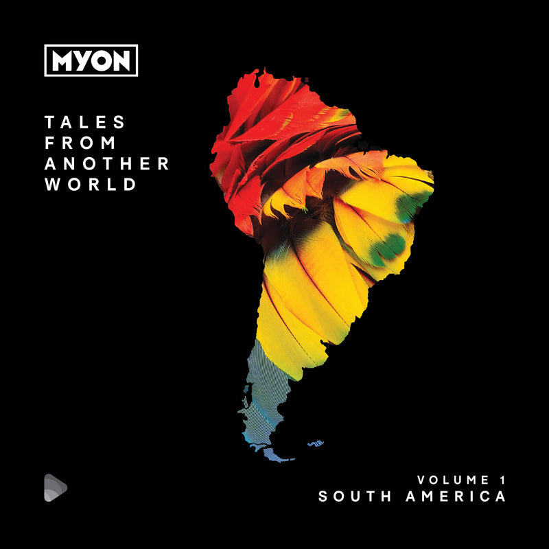 Myon - Tales From Another World: Volume 1 South America (CD)