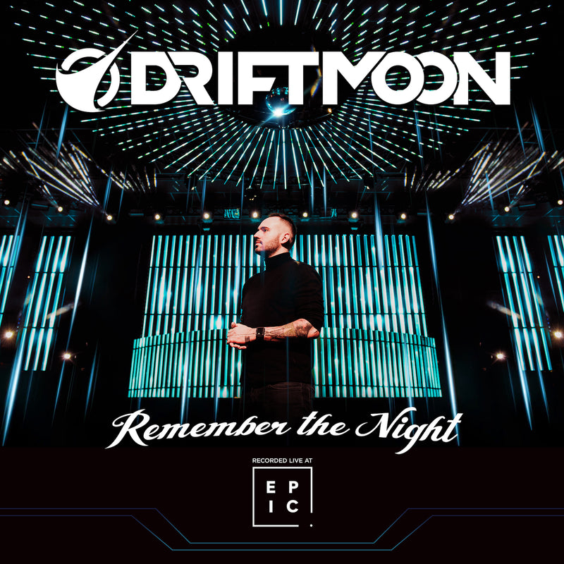 Driftmoon - Remember The Night: Recorded Live At Epic (CD)