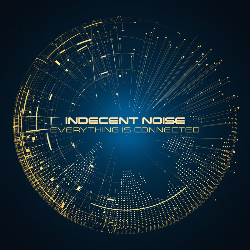 Indecent Noise - Everything Is Connected (CD)