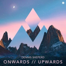 Dennis Sheperd - Onwards // Upwards (CD)