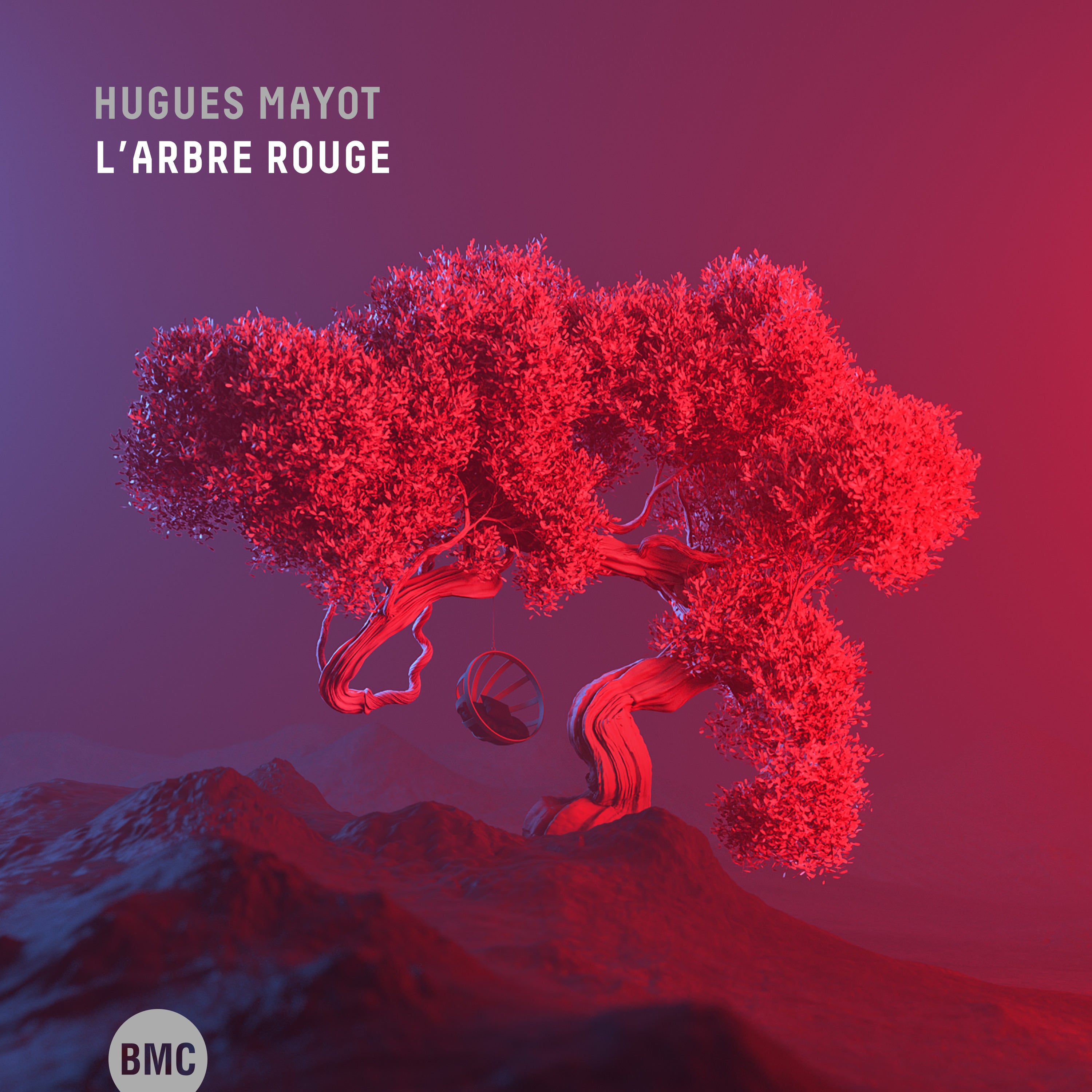 Hugues Mayot - L'Arbre Rouge (CD)