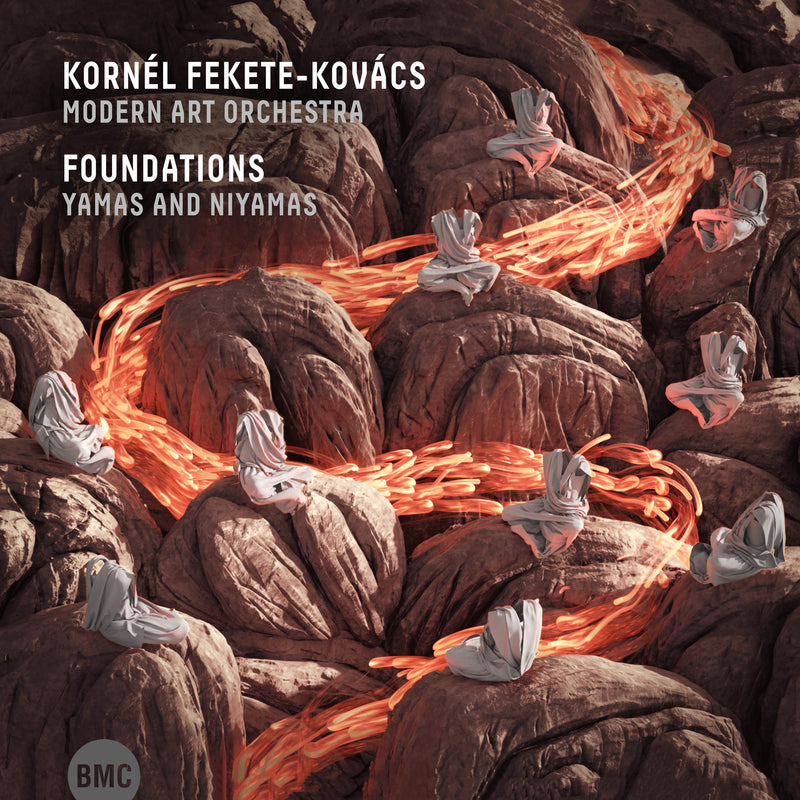 Kornel Fekete-Kovacs & Modern Art Orchestra - Foundations: Yamas And Niyamas (CD)