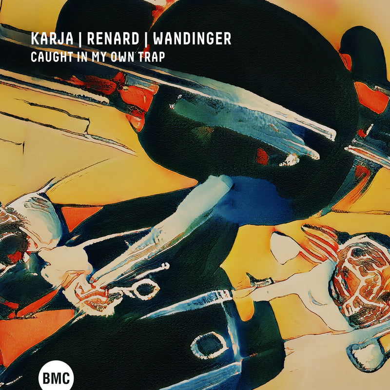 Kirke Karja & Etienne Renard & Ludwig Wandinger - Caught In My Own Trap (CD)
