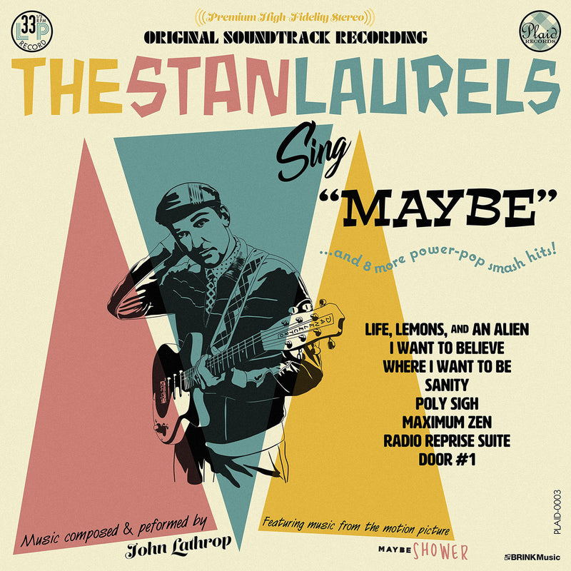 Stan Laurels - Sing Maybe: Maybe Shower Original Soundtrack (LP)