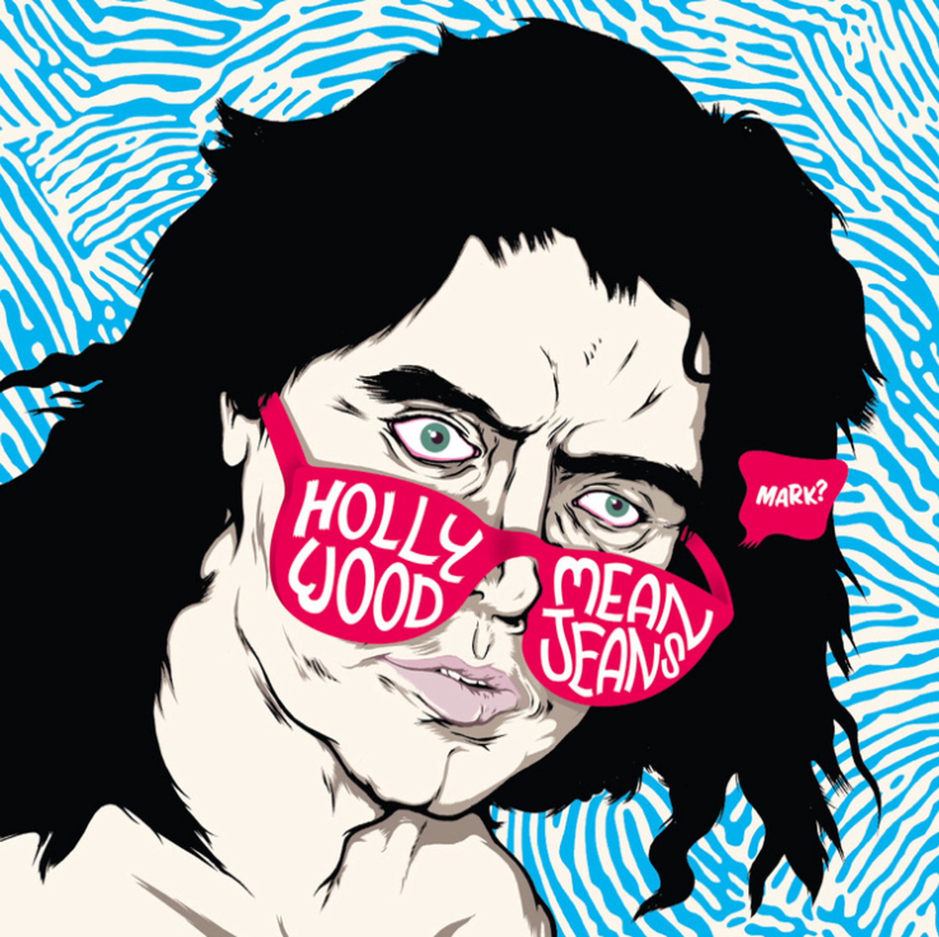 Hollywood & Mean Jeans - Tour Single (7 INCH)