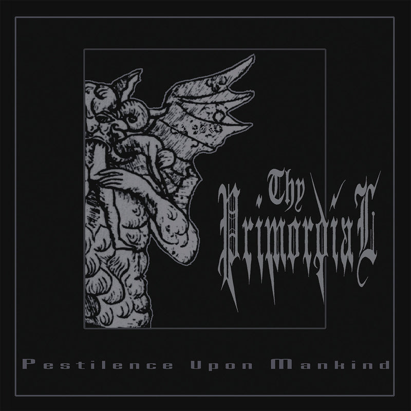 Thy Primordial - Pestilence Against Mankind (LP)