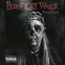Burnt Out Wreck - Swallow (CD)