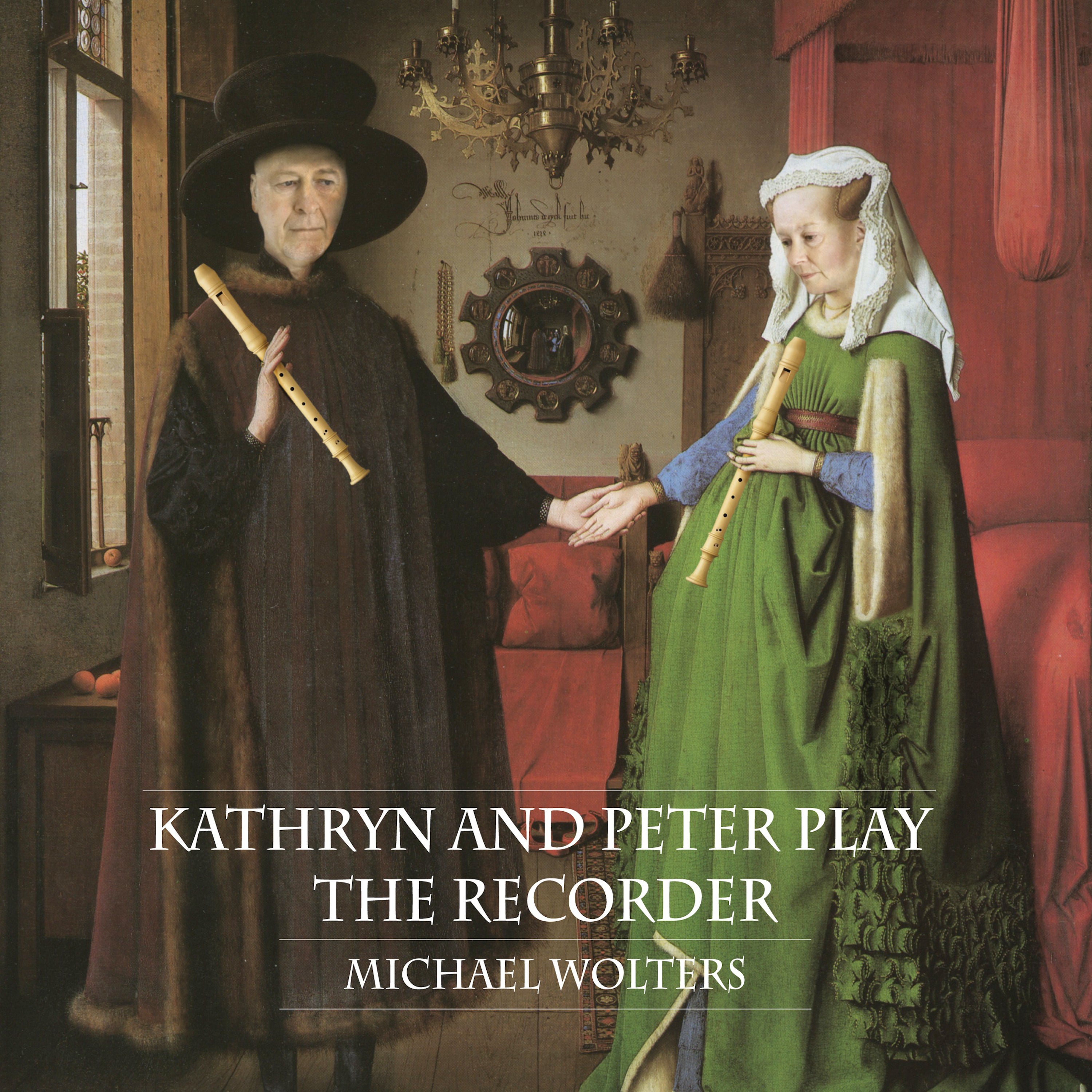 Kathryn Bennetts & Peter Bowman & Dan Watson - Kathryn and Peter Play the Recorder (CD)