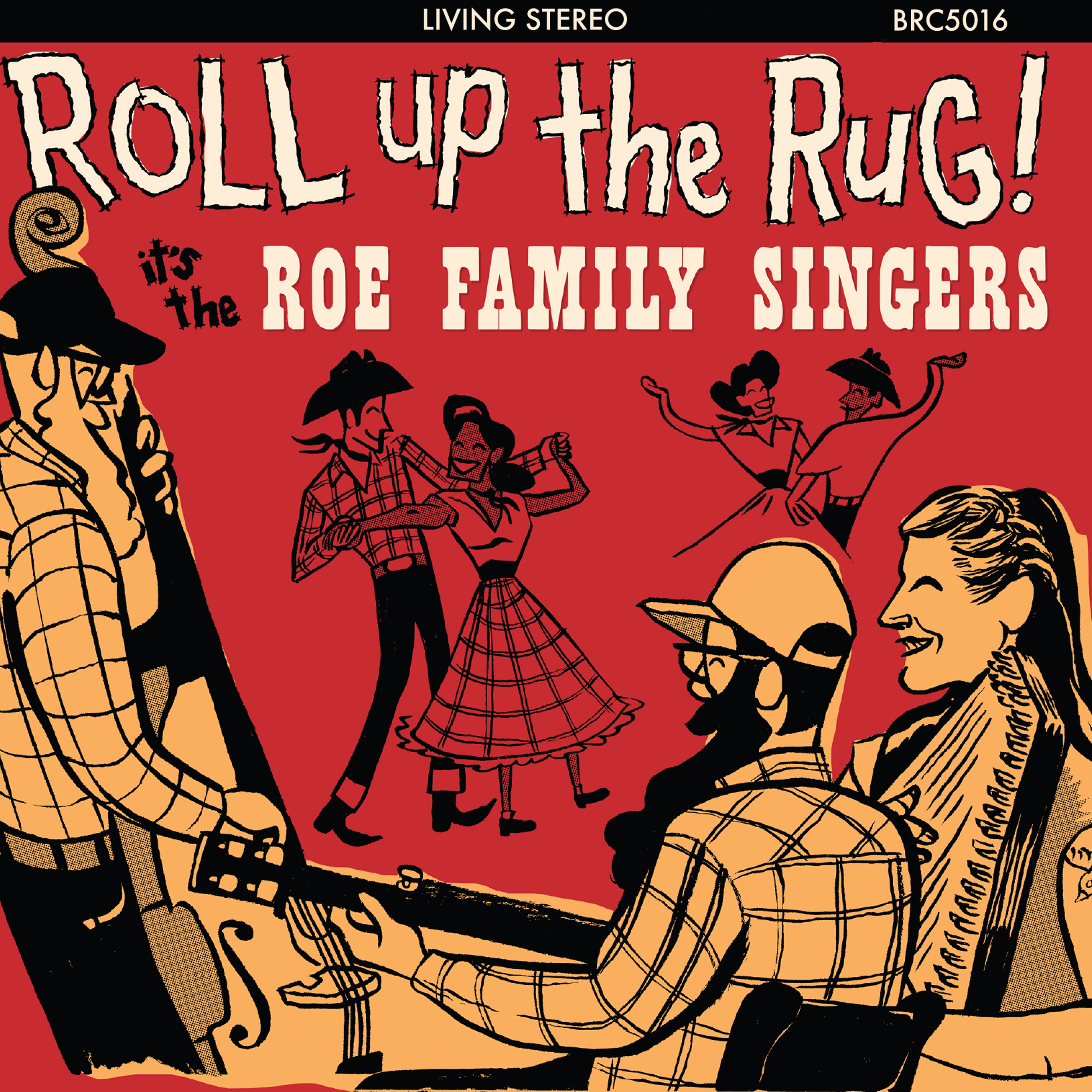 Roe Family Singers - Roll Up The Rug (CD)