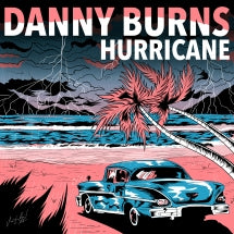 Danny Burns - Hurricane (CD)
