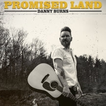 Danny Burns - Promised Land (CD)