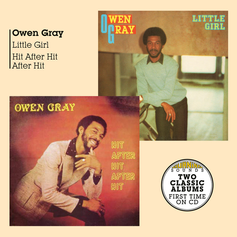 Owen Gray - Little Girl + Hit After Hit After Hit (CD)