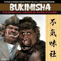 Bukimisha - King Kong Destroys All Monsters (CD)