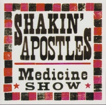 Shakin' Apostles - Medicine Show (CD)