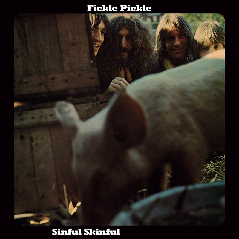 Fickle Pickle - Sinful Skinful (LP)