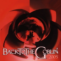 Goblin - Backtothegoblin 2005 (CD)