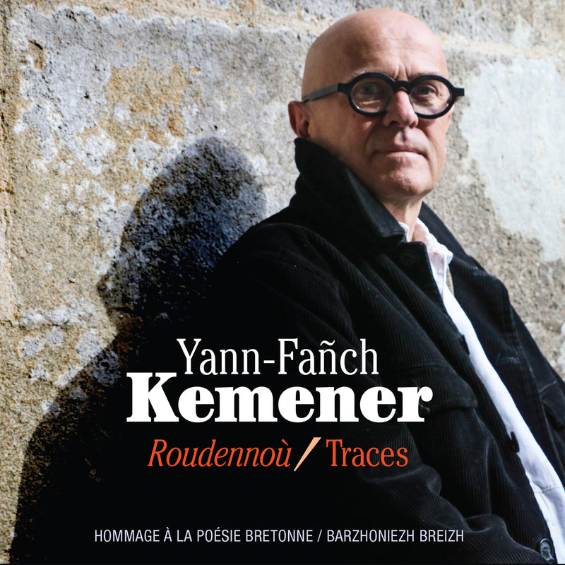 Yann-fanch Kemener - Roudennou: Traces (CD)