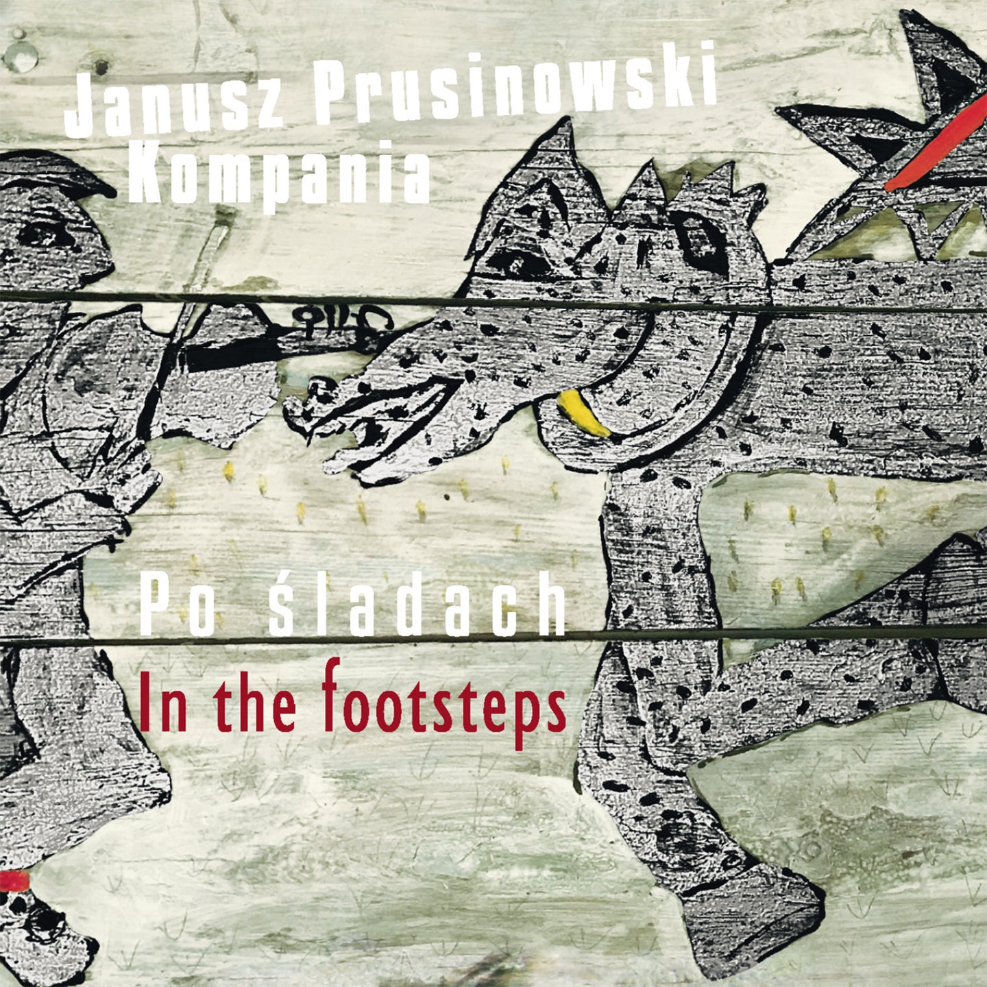 Janusz Prusinowki Kompania - In The Footsteps (CD)
