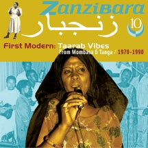 Zanzibara 10: First Modern, Taarab Vibes From Mombasa & Tanga, 1970-1990 (CD)