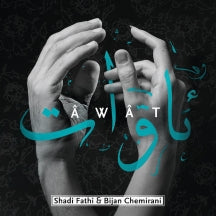 Shadi Fathi & Bijan Chemirani - Âwât (CD)