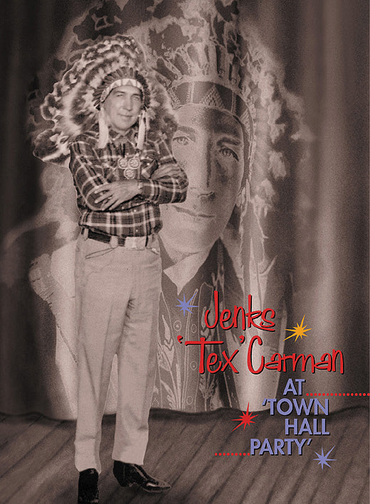 Jenks Tex Carman - At Town Hall Party (DVD)