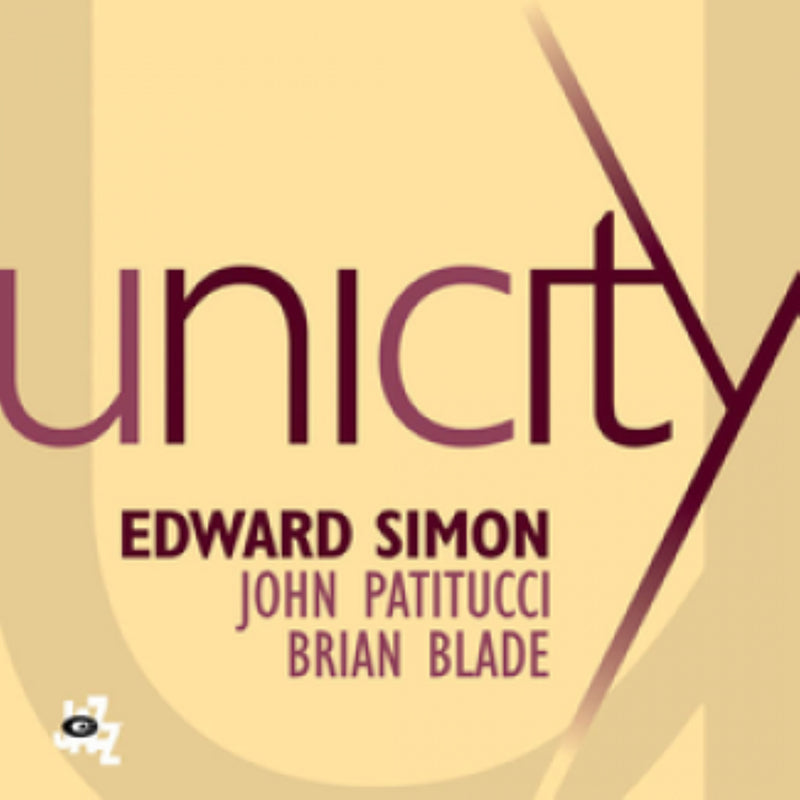 Simon & Patitucci & Blade - Unicity (CD)