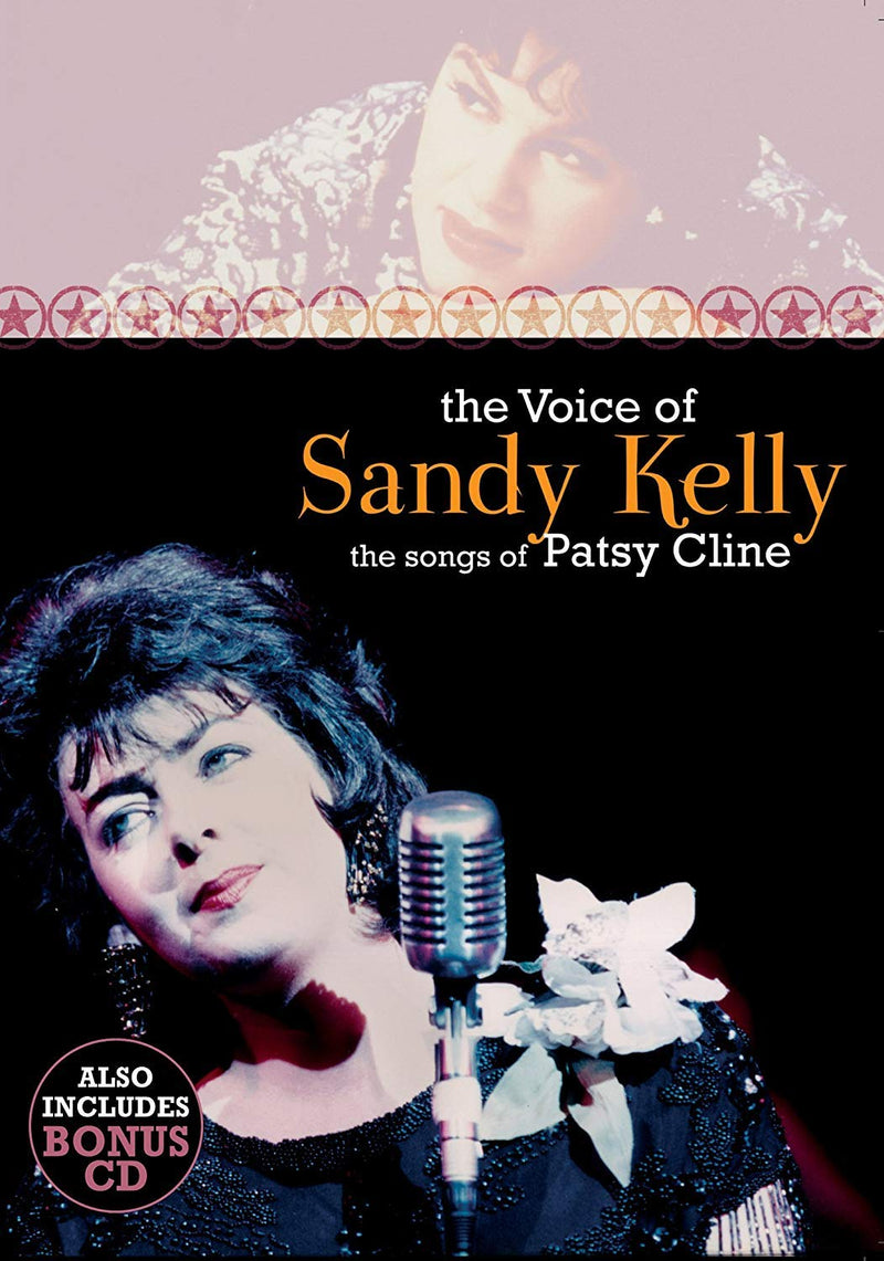 Sandy Kelly - The Voice of Sandy Kelly, the Songs of Patsy Cline (DVD)