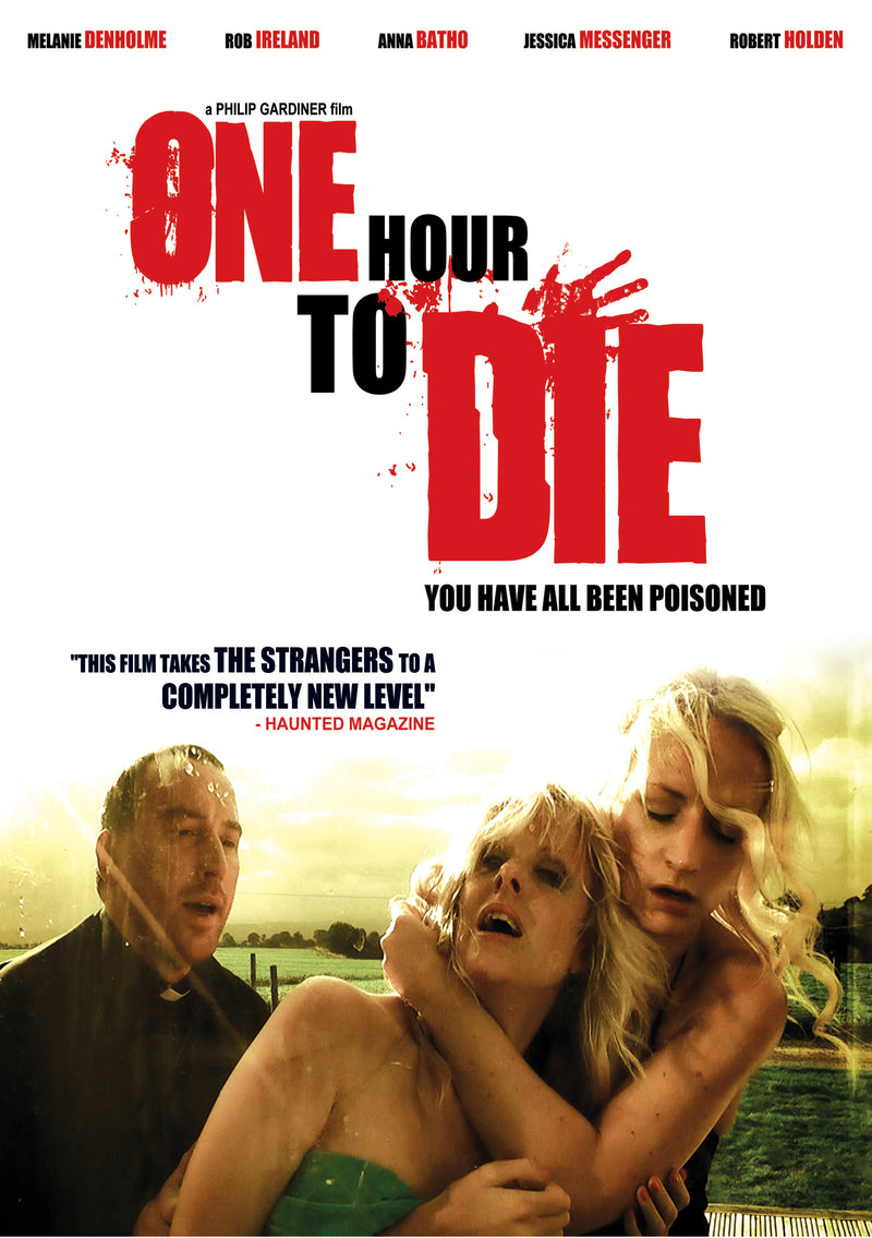 One Hour To Die: You Have All Been Poisoned (DVD)