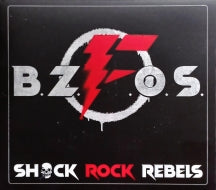 Bloodsucking Zombies From Outer Space - Shock Rock Rebels (CD)