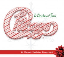 Chicago - Chicago XXXIII: O Christmas Three (CD)