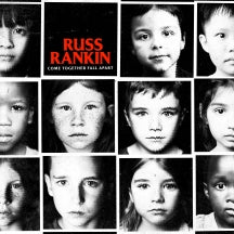 Russ Rankin - Come Together Fall Apart (CD)