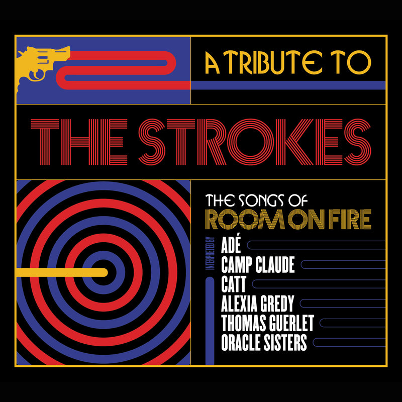 A Tribute To The Strokes, The Songs Of Room On Fire (CD)