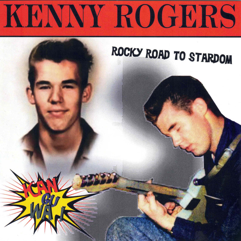 Kenny Rogers - Kan-gu-wa: Rocky Road To Stardom (CD)