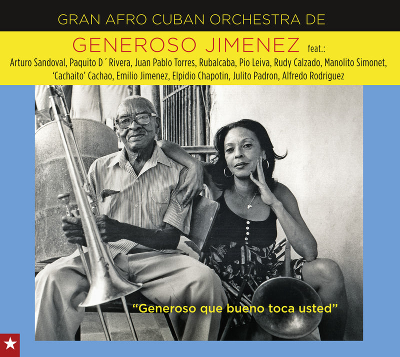 Gran Afro Cuban Orchestra De Generoso Jimenez - Generoso, Que Bueno Toca Usted (CD)