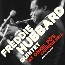 Freddie Hubbard Quintet - At Onkel Pö's Carnegie Hall, Hamburg 1978 (CD)