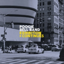Poogie Bell Band - Exhibition Continues (CD)