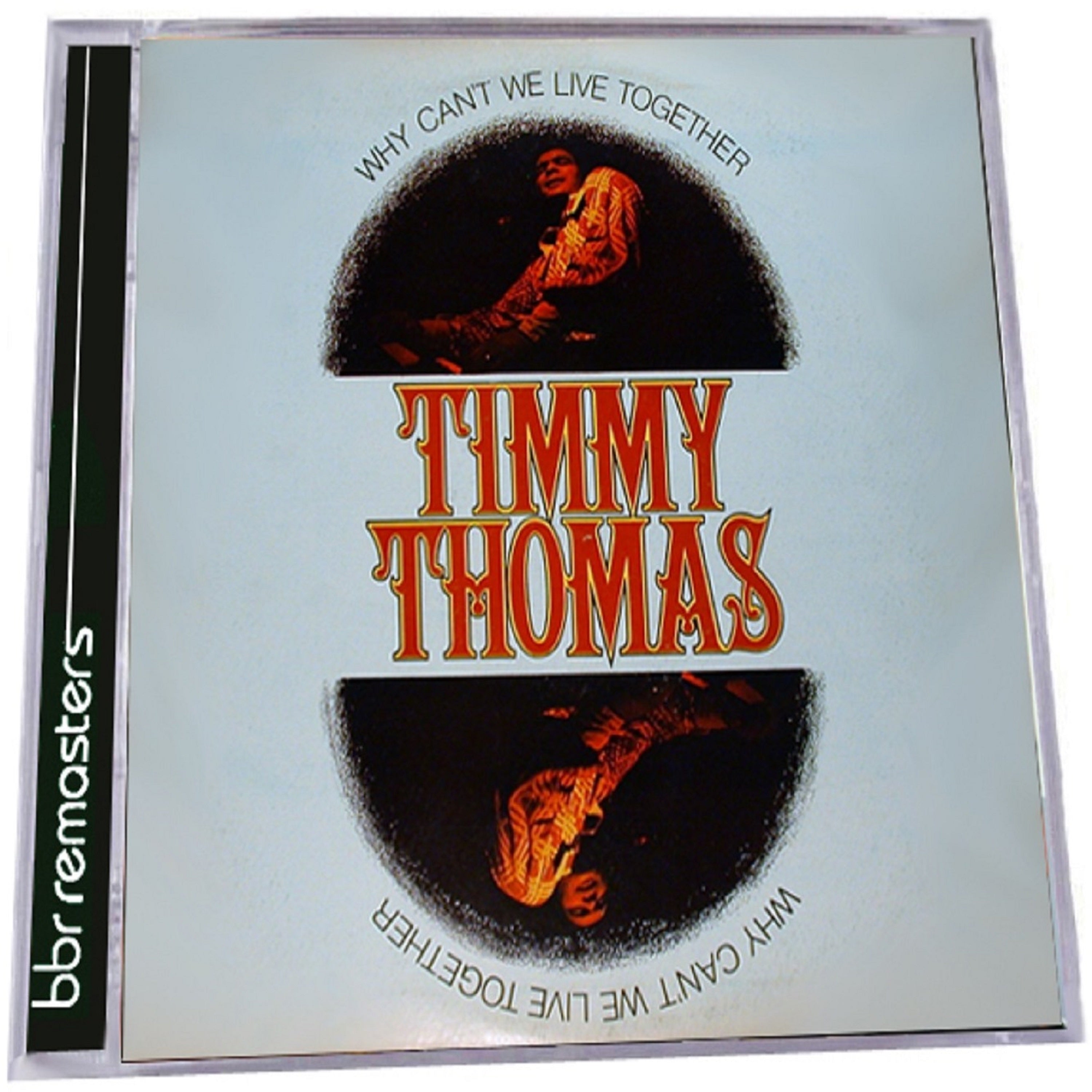 Timmy Thomas - Why Can't We Live Together: Expanded Edition (CD)