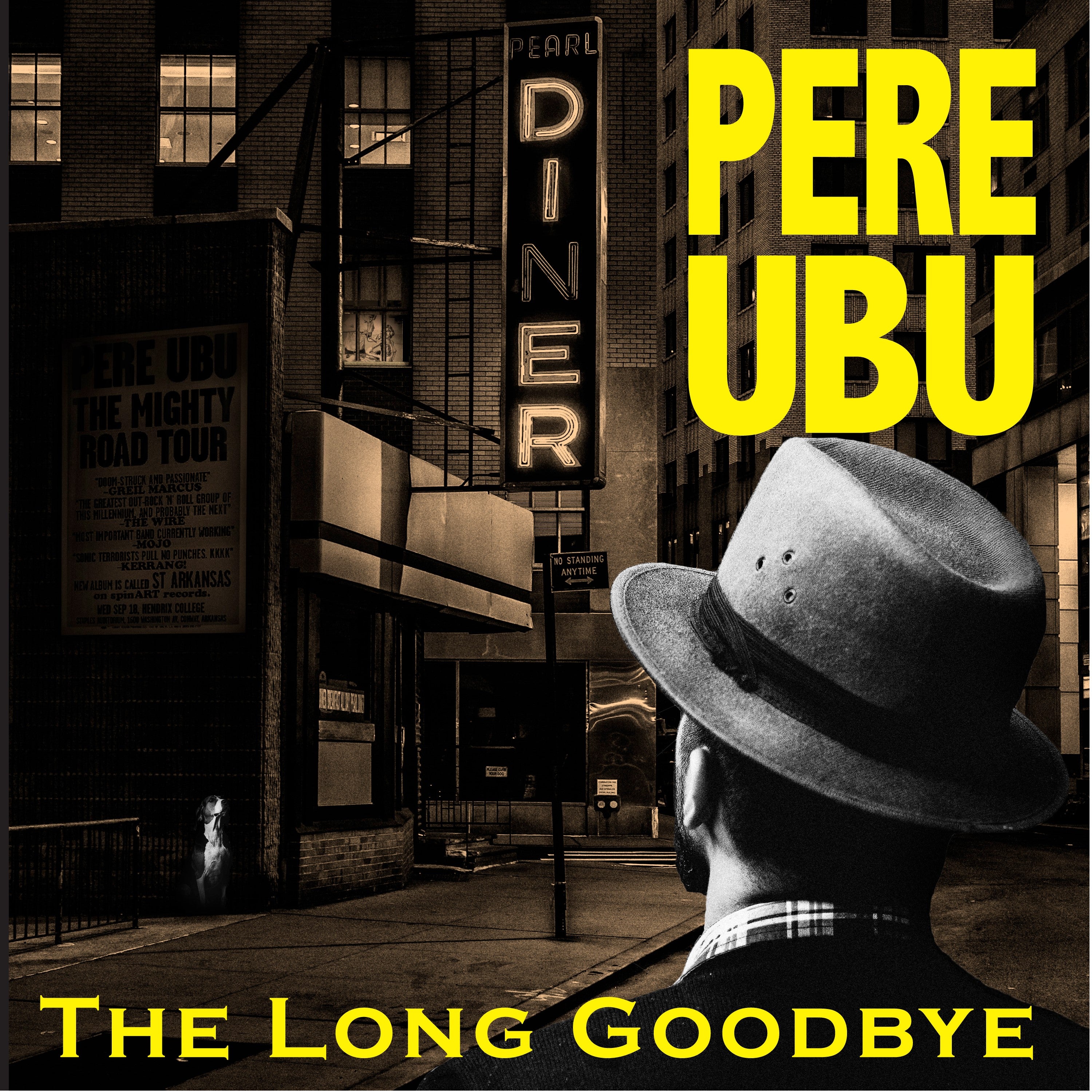 Pere Ubu - The Long Goodbye (CD)