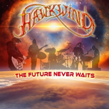 Hawkwind - The Future Never Waits (CD)