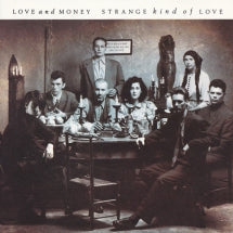 Love and Money - Strange Kind of Love (CD)