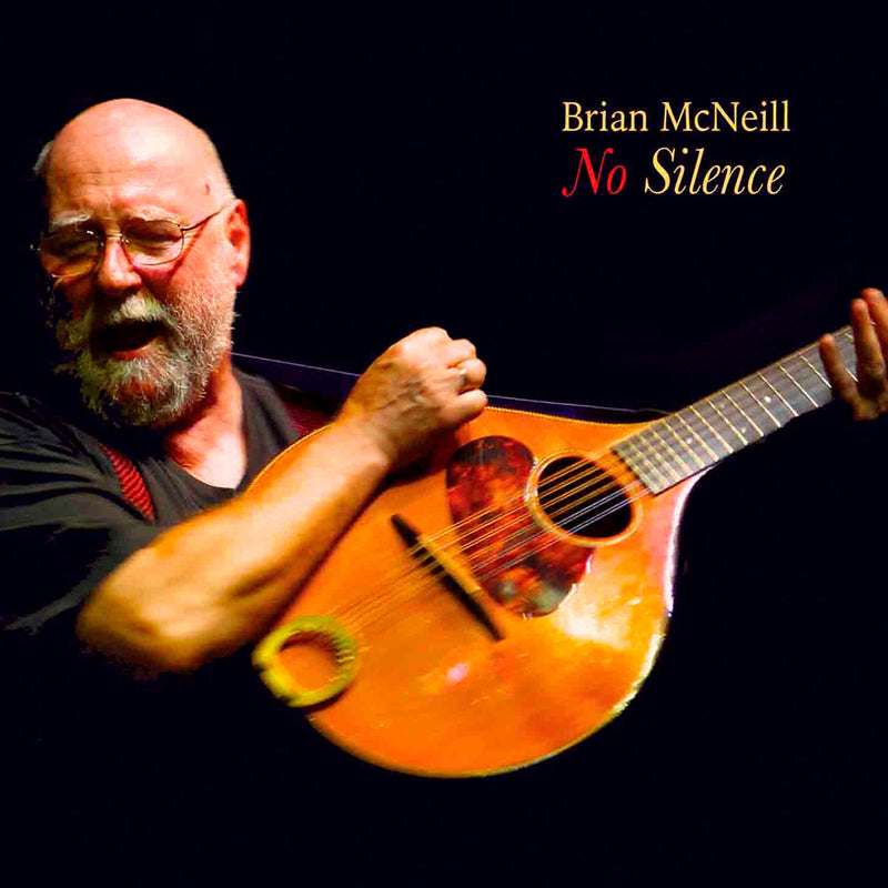 Brian McNeill - No Silence (CD)